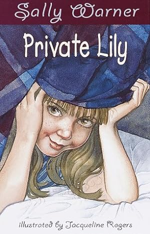 Private Lily (paperback) Sally Warner