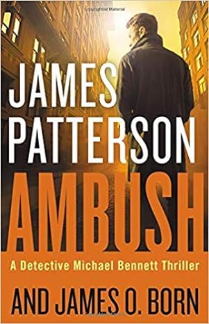 Ambush  (Hardback) James Patterson, James O. Born