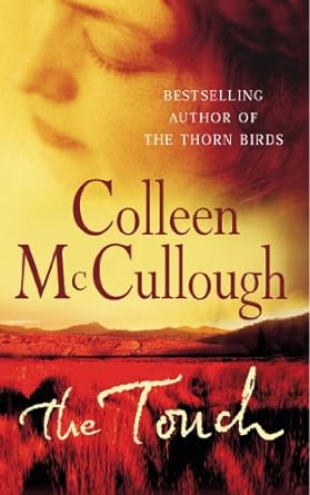 The Touch (Hardback) Colleen McCullough