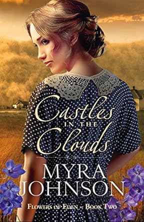 Castles in the Clouds (Paperback) Myra Johnson