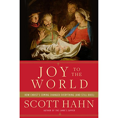 Joy to the World (Paperback) Scott Hahn