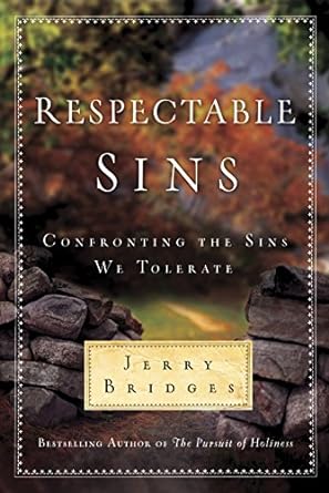 Respectable Sins (Hardcover) Jerry Bridges