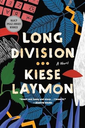 Long Division (Paperback) Kiese Laymon