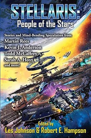 Stellaris: People of the Stars (Paperback) Les Johnson