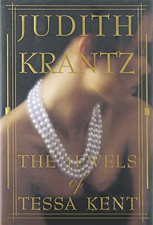 The Jewels of Tessa Kent (Hardcover) Judith Krantz