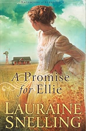 A Promise for Ellie (Paperback) Lauraine Snelling