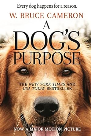 A Dog’s Purpose (Paperback) Bruce W. Cameron