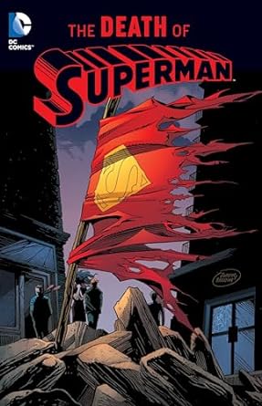 Superman 1: The Death of Superman (Paperback Graphic Novel) Dan Jurgens, Jerry Ordway, Louise Simonson, Roger Stern, Jon  Bogdanove