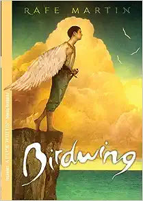 Birdwing (Paperback) Rafe Martin