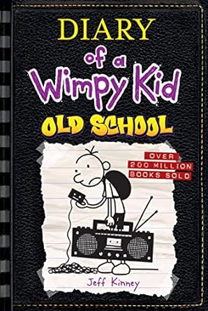 Old School: Diary of a Wimpy Kid Series, Book 10 (Hardcover) Jeff Kinney
