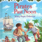 Pirates Past Noon : Book 4 of 39: Magic Tree House (Paperback) Mary Pope Osborn