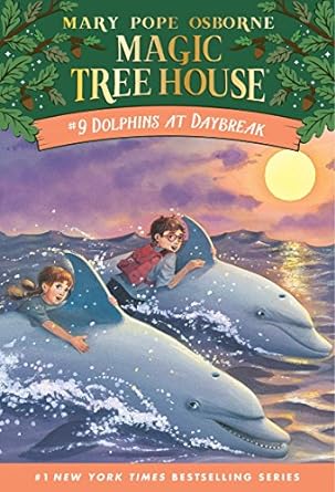 Dolphins at Daybreak: Magic Tree House Series, Book 9 (Paperback) Mary Pope Osborne