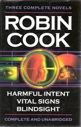 Harmful Intent / Vital Signs / Blindsight (Hardcover) Robin Cook