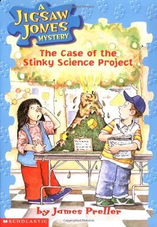 The Case of the Stinky Science Project  (paperback) james preller