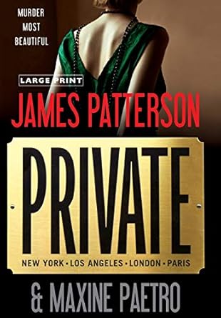 Private : Book 1 of 19: Private (Hardback) James Patterson