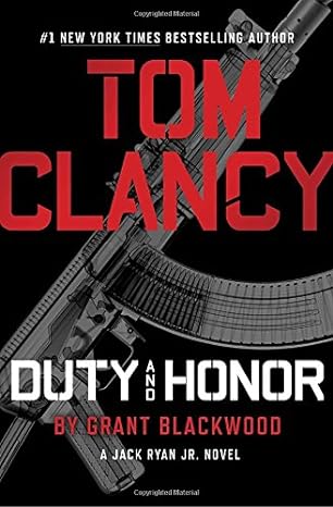 Duty and Honor (Hardcover) Tom Clancy & Grant Blackwood