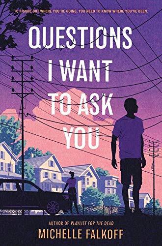 Questions I Want to Ask You (Hardcover) Michelle Falkoff