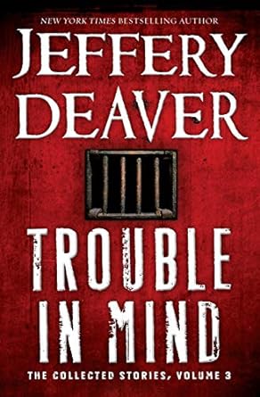 Trouble in Mind (Hardback) Jeffrey Deaver