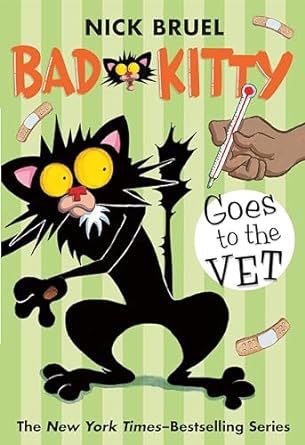 Bad Kitty: Goes to the Vet (Paperback) Nick Bruel