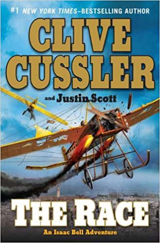 The Race : An Isacc Bell Adventure (Hardover) Clive Cussler and Justin Scott