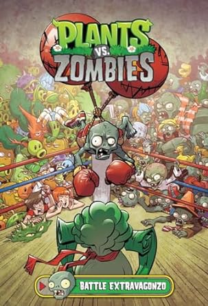 Plants vs. Zombies: Battle Extravagonzo (Hardcover - Graphic Novel) Paul Toin