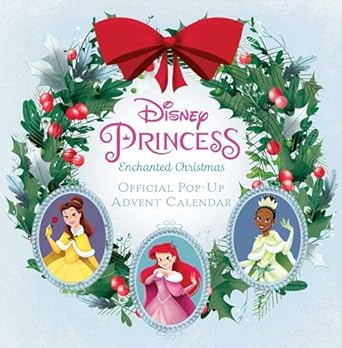 Disney Princess: Enchanted Christmas: Official Pop-Up Advent Calendar Calendar – Advent Calendar