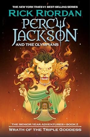 Wrath of the Triple Goddess: Percy Jackson & the Olympians #7 (hardcover) Rick Riordan