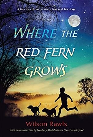 Where the Red Fern Grows (paperback) Wilson Rawls