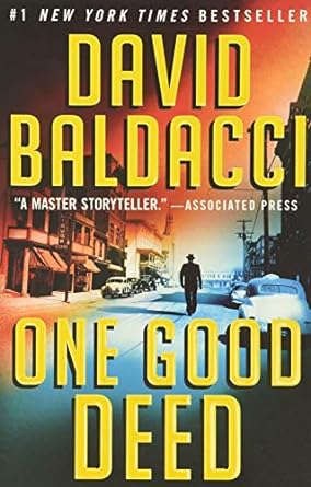 One Good Deed: Archer, Book 1 (Hardcover) David Baldacci