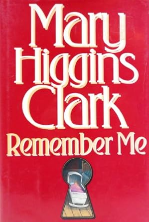 Remember Me (Hardcover) Mary Higgins Clark