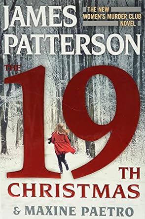 The 19th Christmas (Hardback) James Patterson, Maxine Paetro