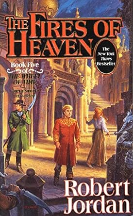 The Wheel of Time: The Fires of Heaven (Paperback) Robert Jordan