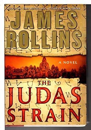 The Judas Strain: Sigma Force Series, Book 4 (hardcover) James Rollins