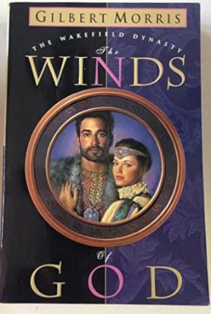 The Winds of God (Paperback) Gilbert Morris