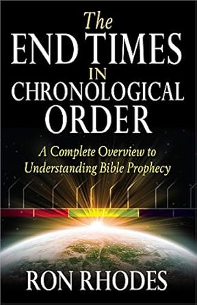 The End Times in Chronological Order (Paperback) Ron Rhodes