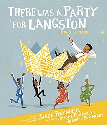 There Was a Party for Langston (Hardcover) Jason Reynolds