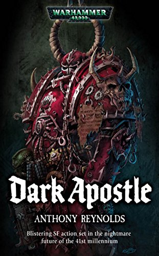 Dark Apostle : Book 1 of 3: Word Bearers (paperback) Anthony Reynolds
