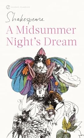 A Midsummer Night's Dream (Paperback) William Shakespeare