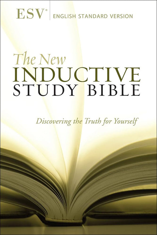 The New Inductive Study Bible : ESV (hardcover) Precept Ministries International