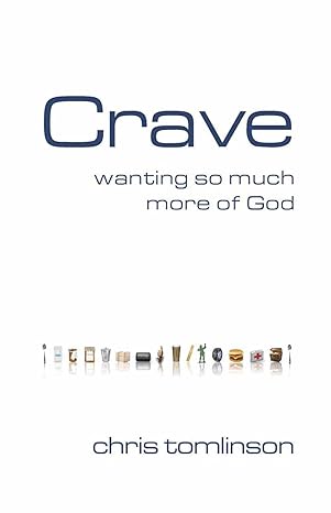 Crave (Paperback) Chris Tomlinson