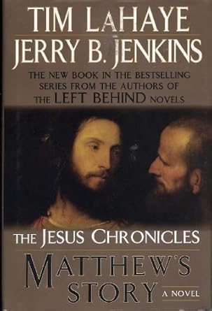 Matthew's Story (Hardback) Tim LaHaye, Jerry B. Jenkins