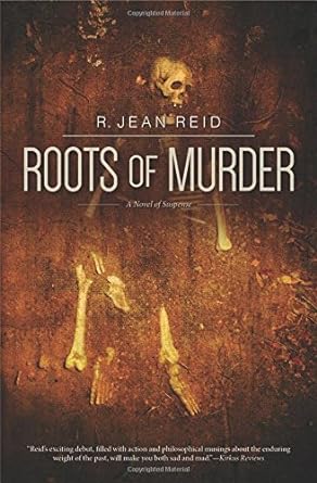 Roots of Murder (Paperback) R. Jean Reid