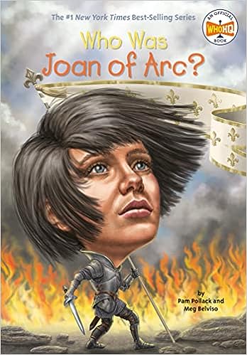 Who Was Joan of Arc? (paperback) Pam Pollack