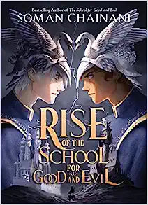 Rise of the School for Good and Evil (Hardcover) Soman Chainani