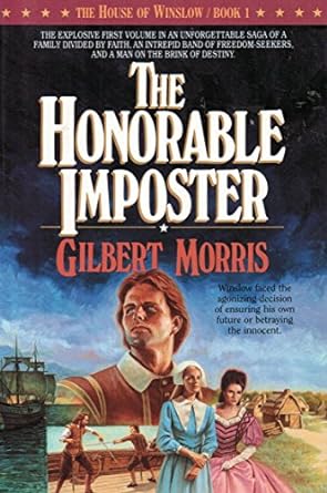 The House of Winslow: The Honorable Imposter (Paperback) Gilbert Morris