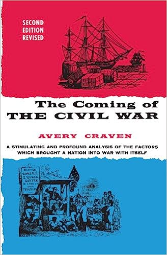 The Coming of the Civil War (Paperback) Avery Craven