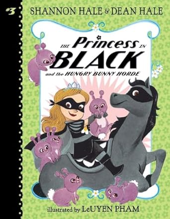 The Princess in Black and the Hungry Bunny Horde (Paperback) Shannon Hale & Dean Hale