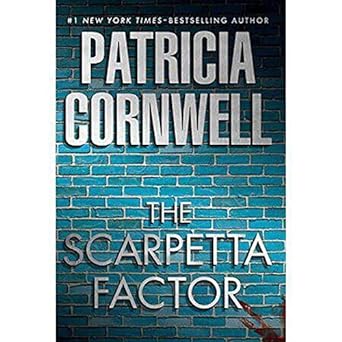 The Scarpetta Factor (Hardback) Patricia Cornwell