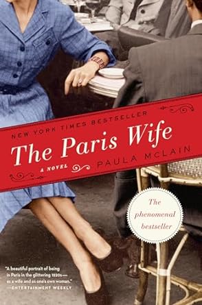 The Paris Wife (Paperback) Paula McLain