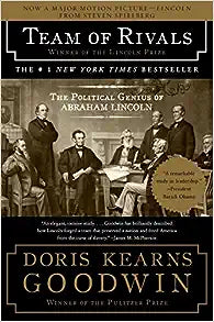 Team of Rivals: The Political Genius of Abraham Lincoln (Paperback) Doris Kearns Goodwin